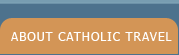 About Catholic Pilgrimages