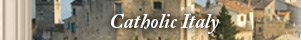 Catholic Italy
